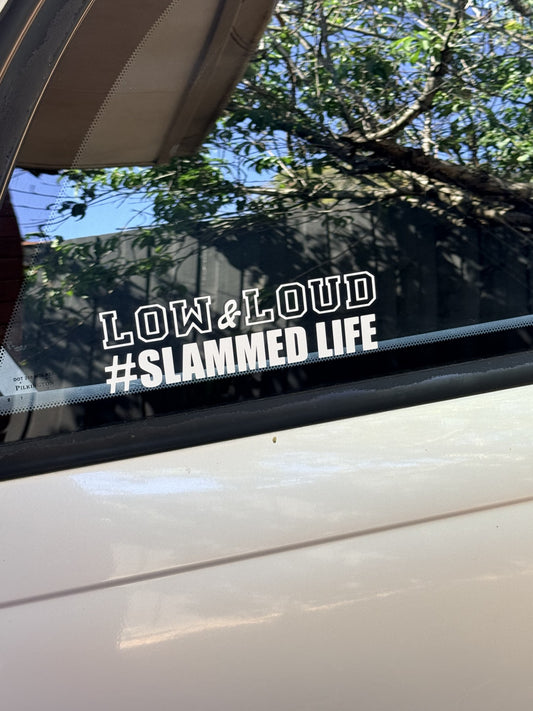 Low & Loud Sticker (straight)
